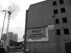 Banksy -Sorry Graffiti - Part 2, East India Dock Road